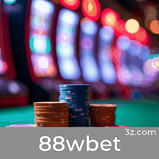 88wbet: Plataforma de Apostas Confiável e Segura